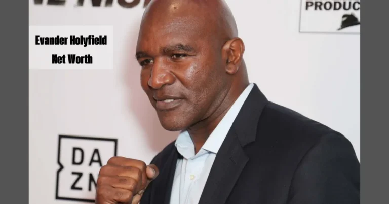 Evander Holyfield: Net Worth, Career Earnings, and Life Beyond the Ring