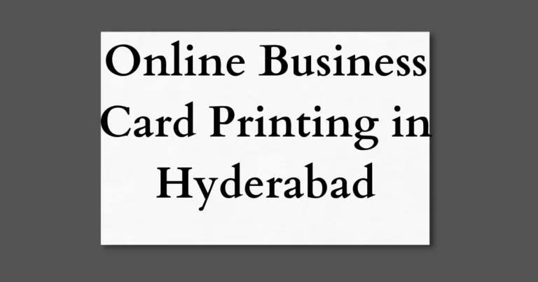 Crafting Connections: Online Business Card Printing in Hyderabad